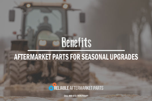 The Benefits of Using Aftermarket Parts for Seasonal Upgrades