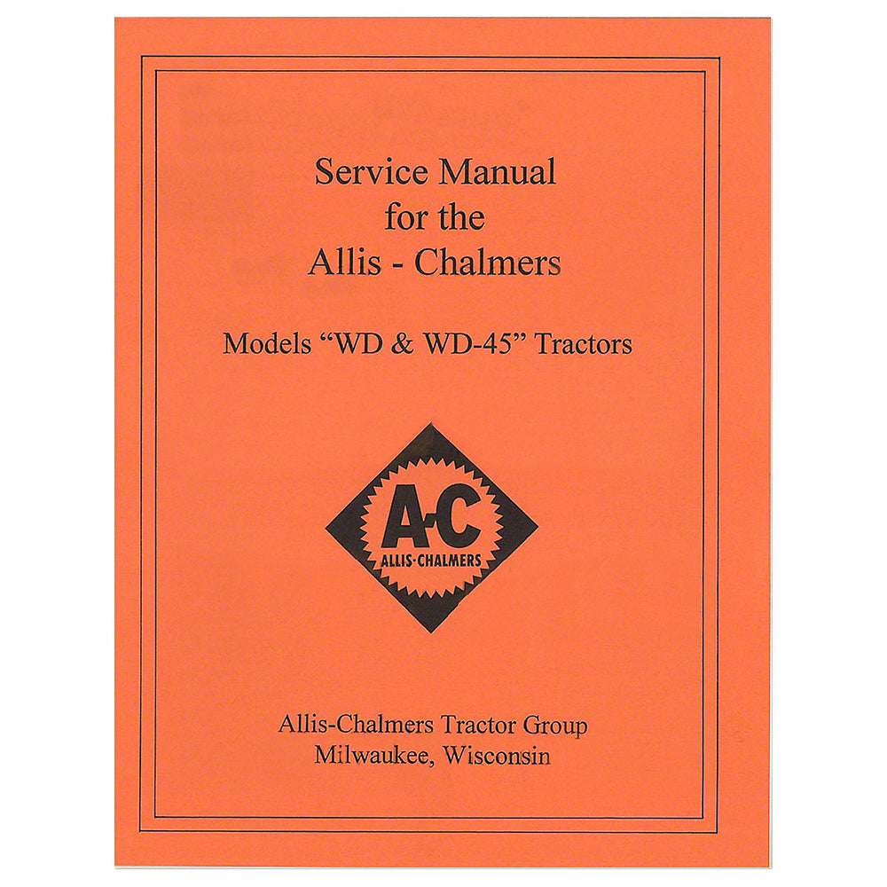 REP092 Service Manual Fits Allis Chalmers Tractor WD WD45